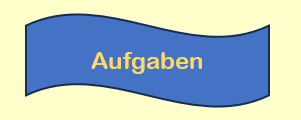 Aufgaben
